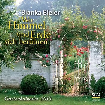 Wo Himmel und Erde sich berühren 2015 - Wandkalender