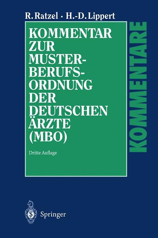 Kommentar zur Musterberufsordnung der deutschen Ärzte (MBO)