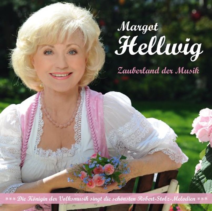 Margot Hellwig - Zauberland der Musik