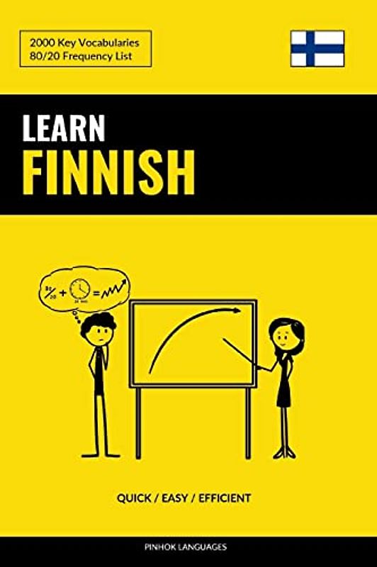 Learn Finnish - Quick / Easy / Efficient: 2000 Key Vocabularies