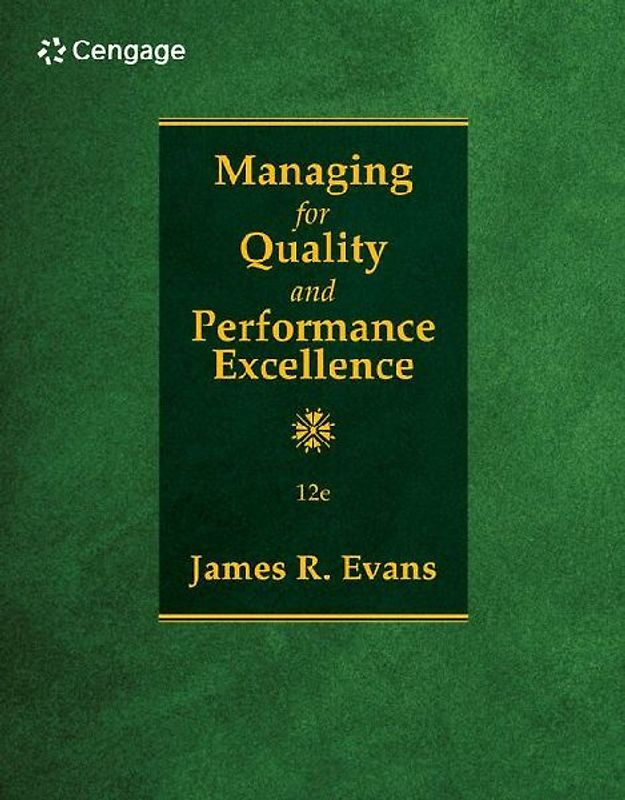 Managing for Quality and Performance Excellence