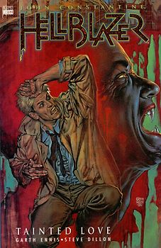 Hellblazer:  Tainted Love - Garth Ennis [Paperback]