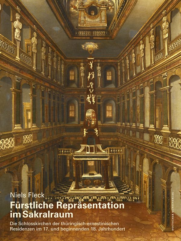 Fürstliche Repräsentation im Sakralraum