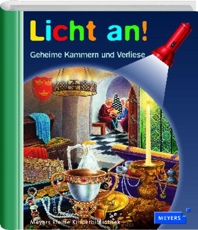 Meyer. Die kleine Kinderbibliothek - Licht an! / Geheime Kammern und Verliese