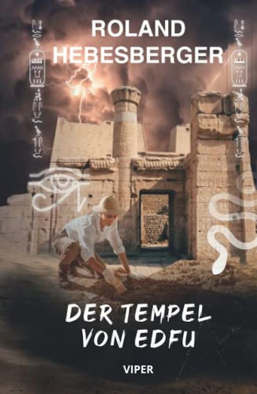 Der Tempel von Edfu: Viper