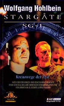 Stargate SG-1 - Kreuzwege der Zeit