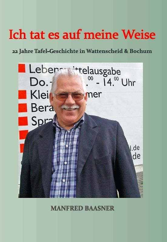 Ich tat es auf meine Weise