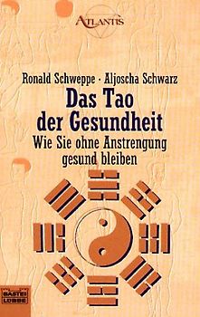 Das Tao der Gesundheit