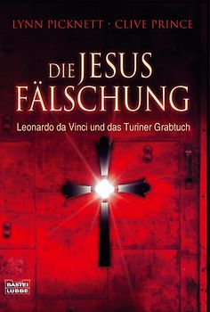 Die Jesus Fälschung