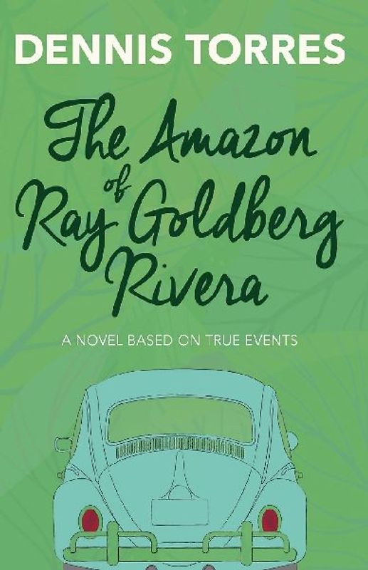 The Amazon of Ray Goldberg Rivera