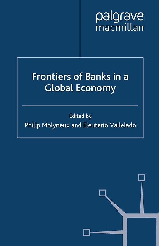 Frontiers of Banks in a Global Economy