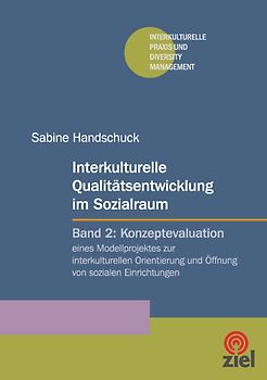 Interkulturelle Qaulitätsentwicklung im Sozialraum