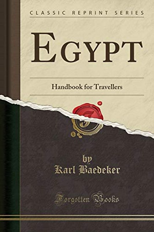 Egypt: Handbook for Travellers (Classic Reprint)