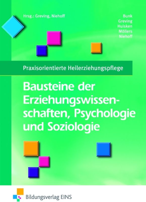 Bausteine der Erziehungswissenschaften Psychologie und Soziologie - Heinrich Greving [3. Auflage 2009]