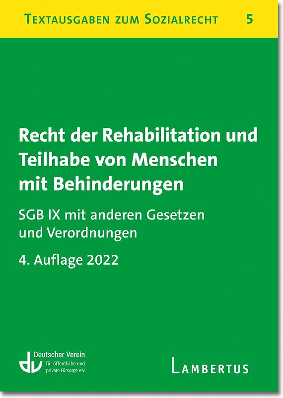 Recht der Rehabilitation und Teilhabe behinderter Menschen