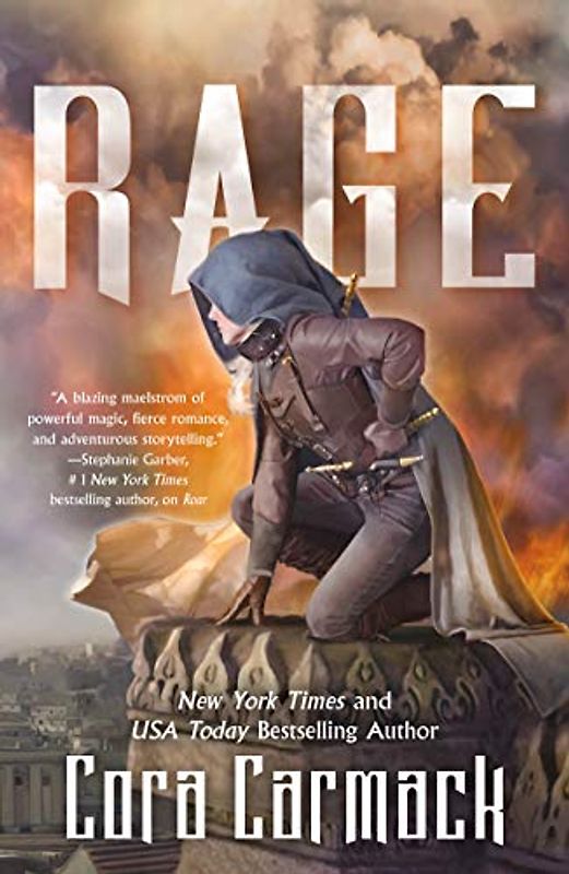 Rage: A Stormheart Novel (Praise for the Stormheart)