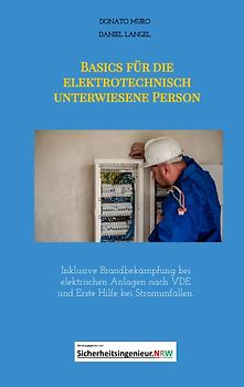 Basics für die elektrotechnisch unterwiesene Person