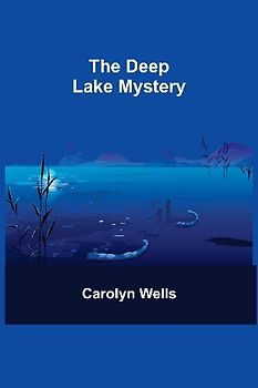 The Deep Lake Mystery