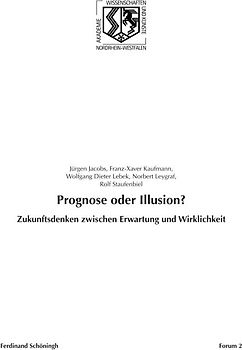 Prognose oder Illusion?
