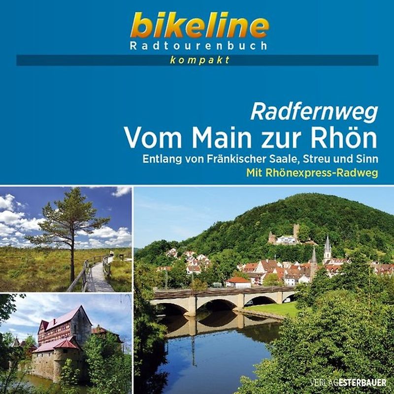 Radfernweg Vom Main zur Rhön