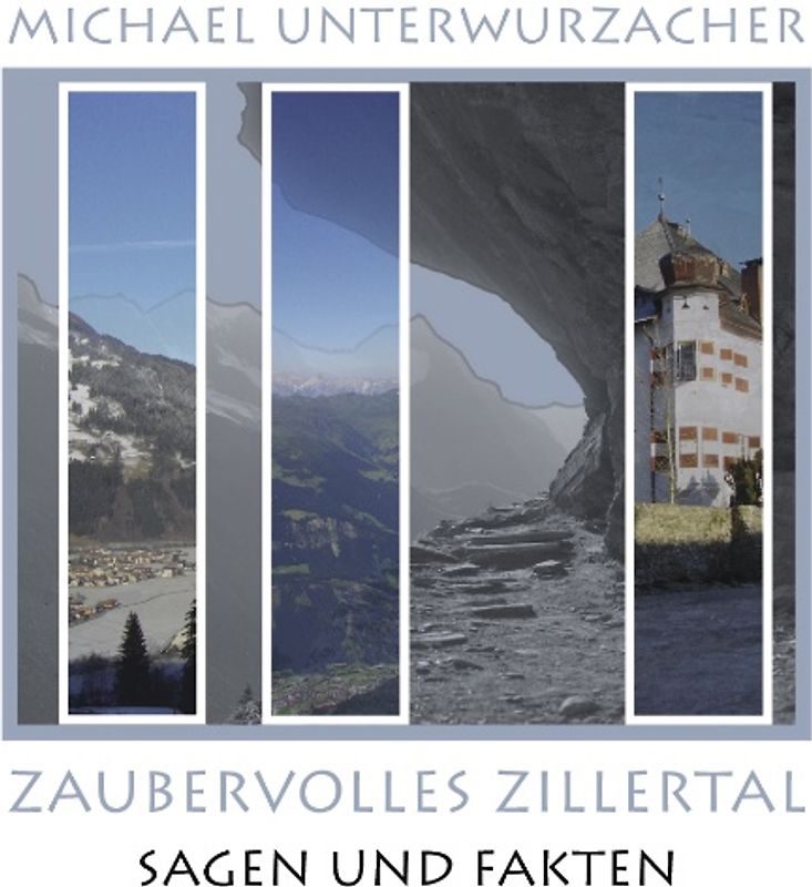 Zaubervolles Zillertal