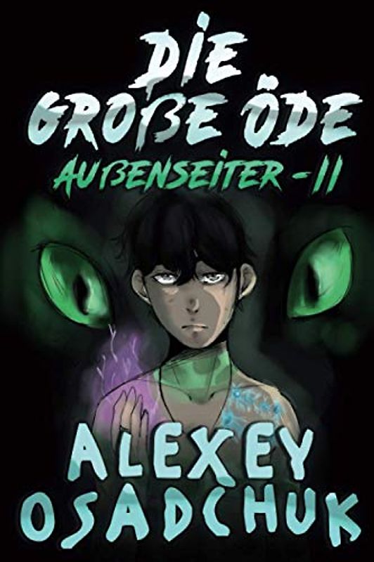 Die große Öde (Außenseiter-II): LitRPG-Serie