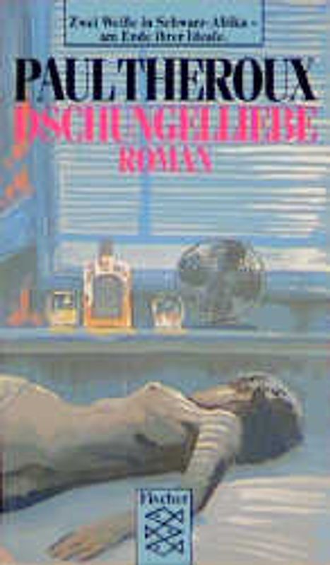 Dschungelliebe. Roman