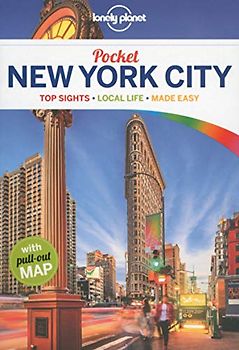 Lonely Planet Pocket New York City: Top Sights, Local Life, Made Easy (Travel Guide)