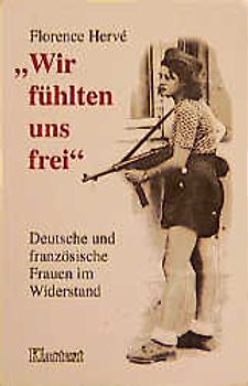 Wir fühlten uns frei