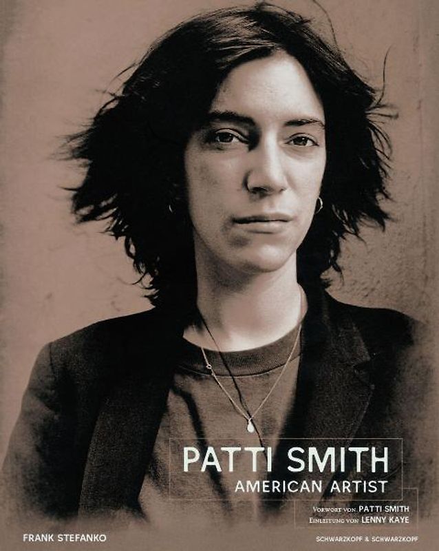 Patti Smith – American Artist
