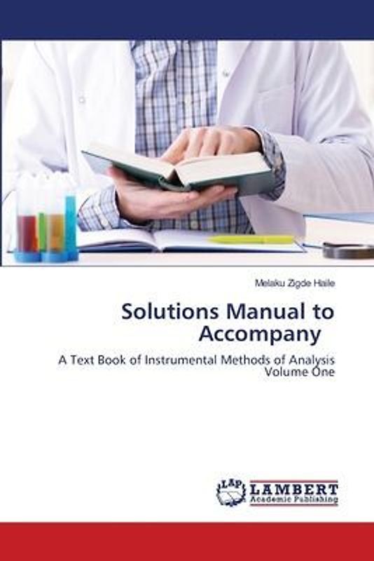 Solutions Manual to Accompany