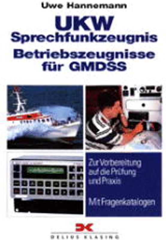 UKW-Sprechfunkzeugnis /-Betriebszeugnisse für GMDSS