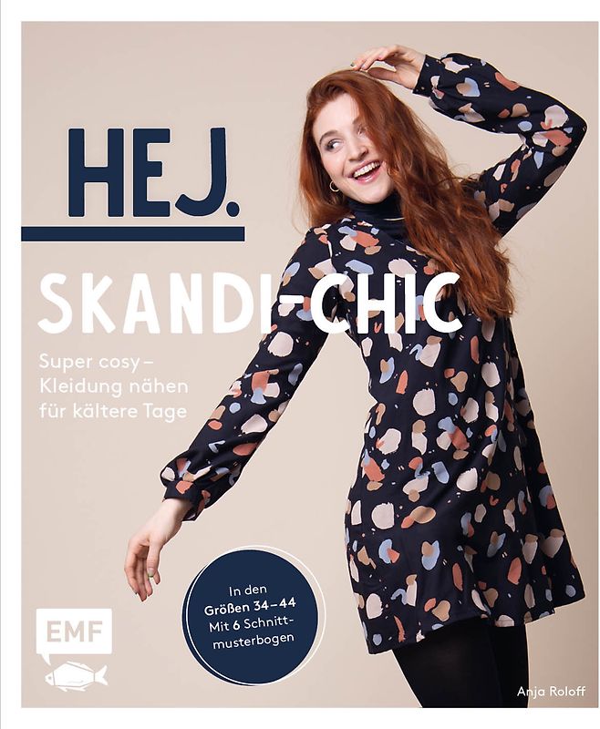 Hej. Skandi-Chic – Super cosy – Kleidung nähen für kältere Tage