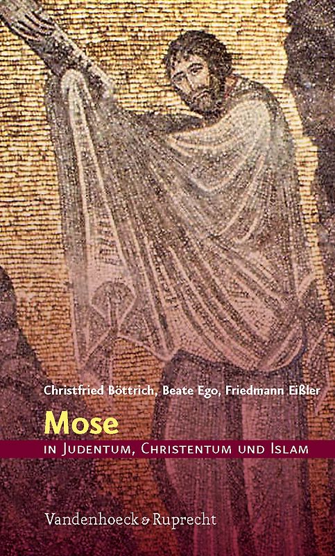 Mose in Judentum, Christentum und Islam