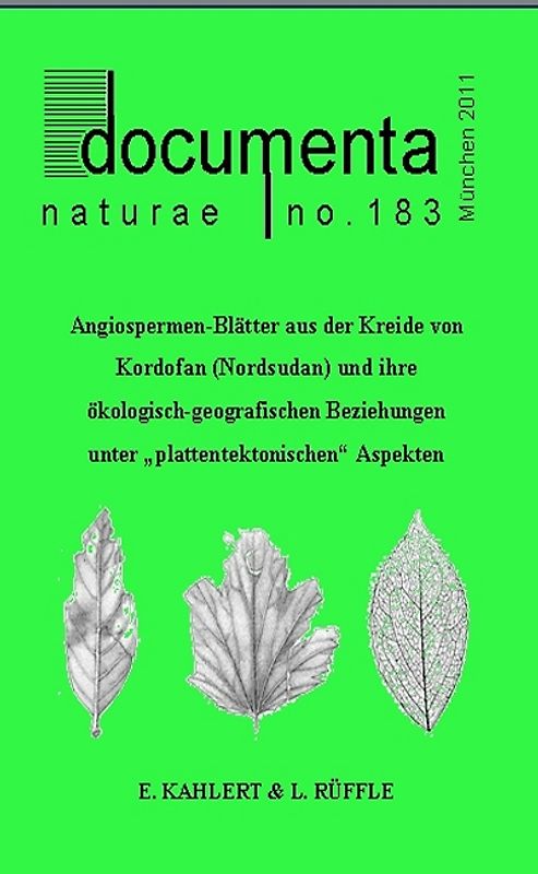 Angiospermen-Blätter aus der Kreide von Kordofan (Nordsudan) und ihre ökologisch-geografischen Beziehungen unter „plattentektonischen“ Aspekten