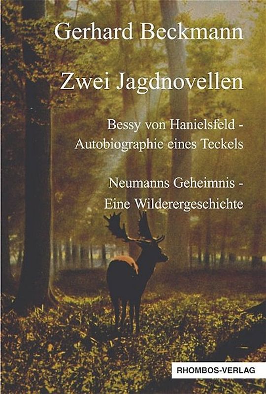 Zwei Jagdnovellen