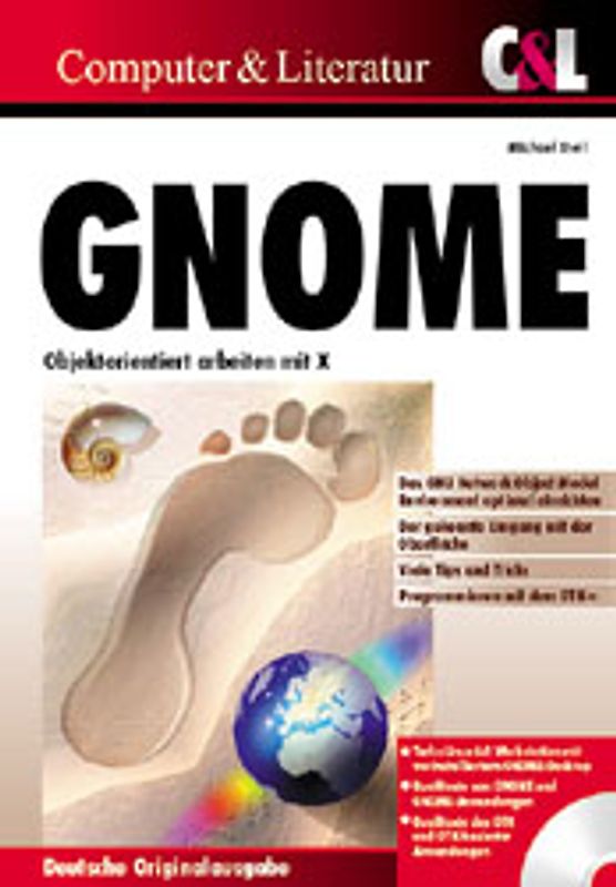 GNOME. Objektorientiert arbeiten mit X