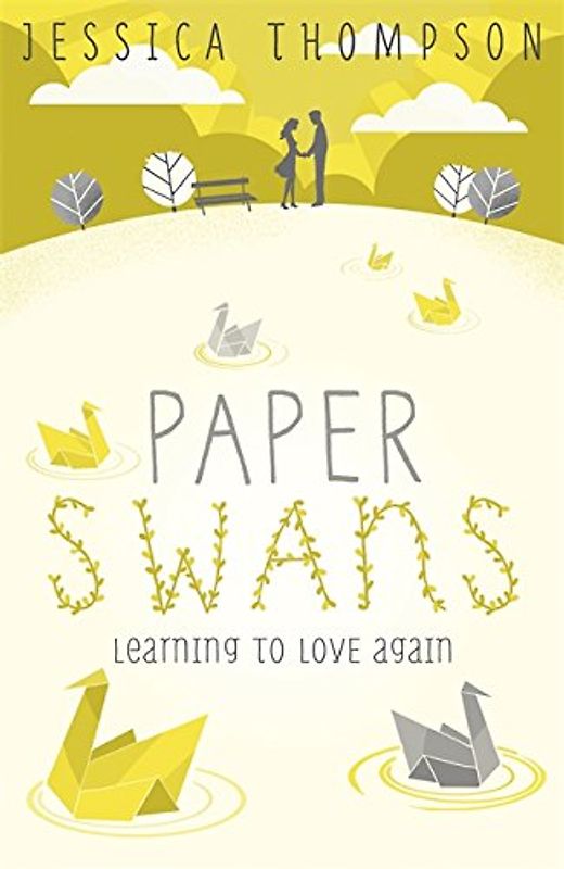 Paper Swans: Tracing the path back to love
