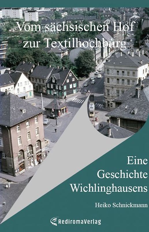 Vom sächsischen Hof zur Textilhochburg