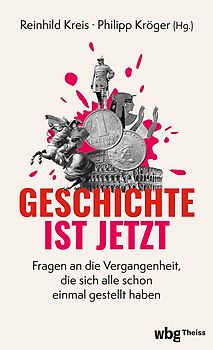 Geschichte ist jetzt