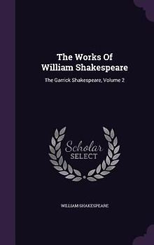 The Works Of William Shakespeare