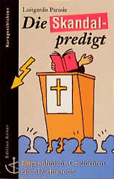 Die Skandalpredigt