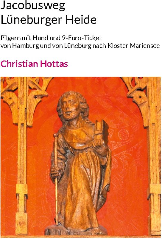 Jacobusweg Lüneburger Heide