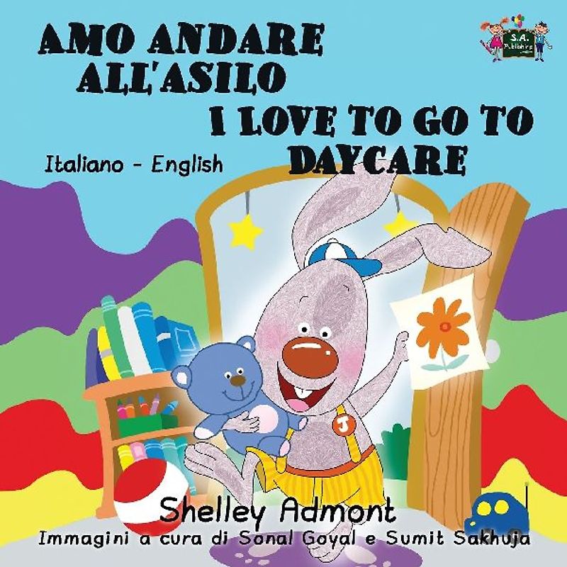 Amo andare all'asilo I Love to Go to Daycare
