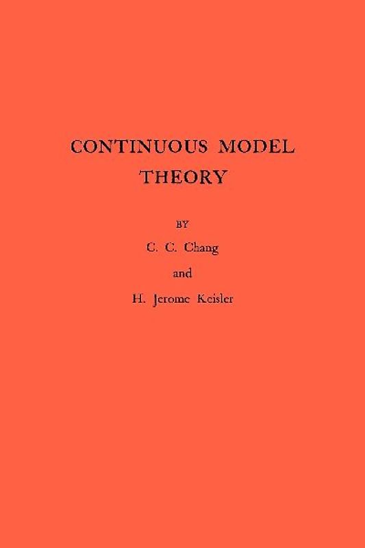 Continuous Model Theory