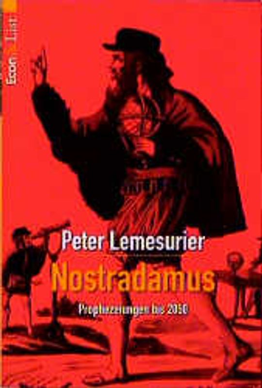 Nostradamus. Prophezeiungen bis 2050