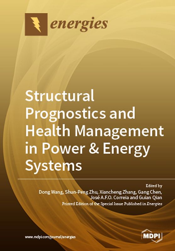 Structural Prognostics and Health Management in Power & Energy Systems