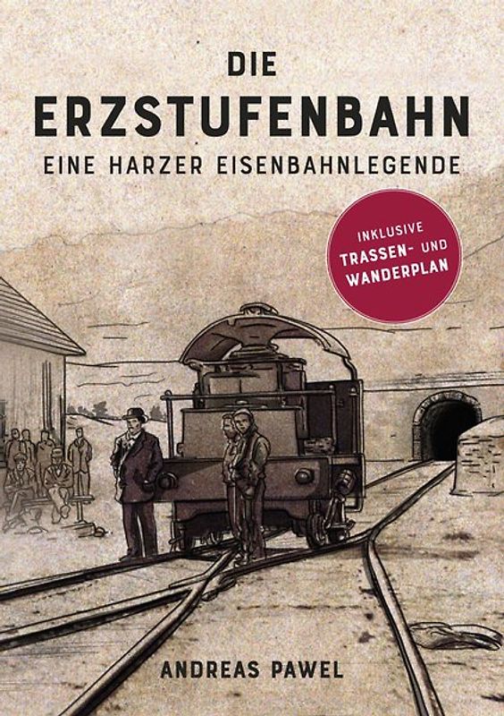 Die Erzstufenbahn