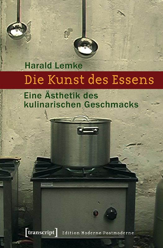 Die Kunst des Essens