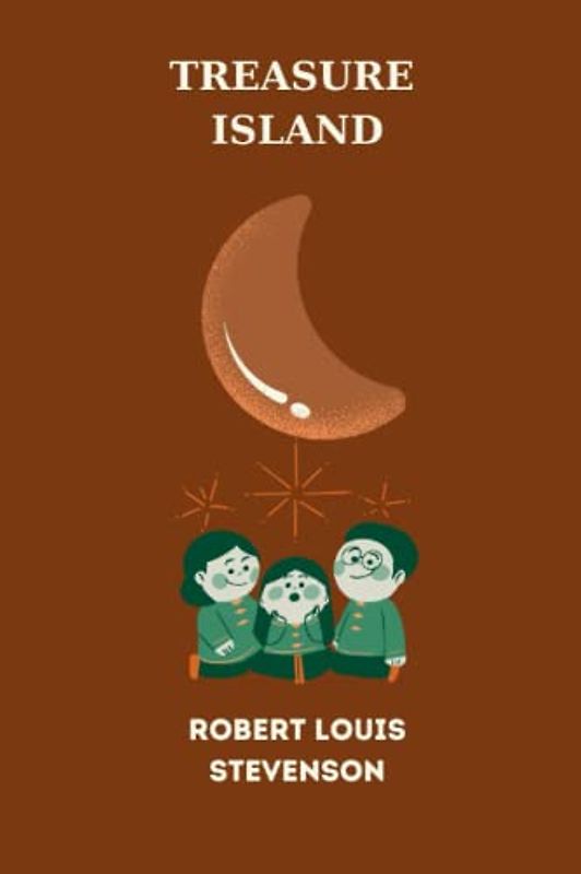 treasure island by Robert Louis Stevenson